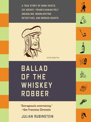 cover image of Ballad of the Whiskey Robber